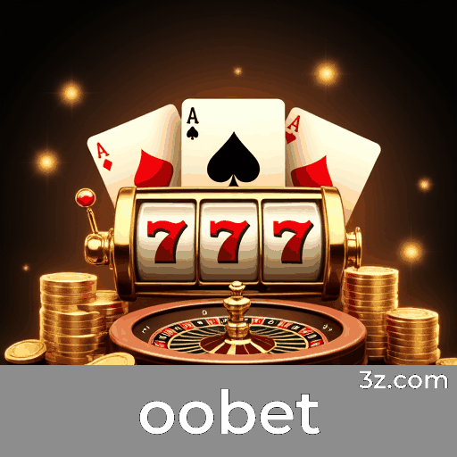 Oobet: Experiência de Jogo Otimizada e Imersiva