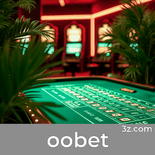 Oobet: Experiência de Jogo Otimizada e Imersiva